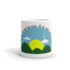 Wearing Christian this is the day mug - white