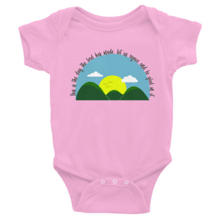 Wearing Christian this is the day onesie - pink